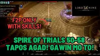 This F2P Trick BEATS Spire of Trials 50-58 in LORDNINE