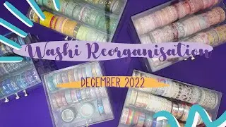 Reorganising my Washi Collection ✿ Tilly Journals ✿ December 2022