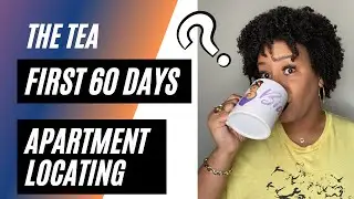 Apartment Locating: My First 60 days