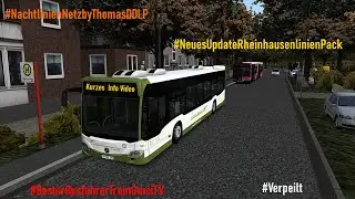 InfoVideo vom 16.01.2021! Wette verloren! Rheinhausen Nachtnetz, Update f&uuml;r Rheinhausen Linienpack!