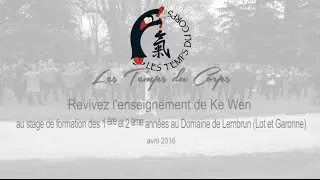 LES TEMPS DU CORPS SEMAINE DOMAINE DE LEMBRUN 2016