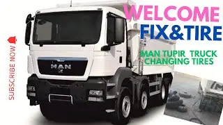 Man tipper truck change tires and tire size is 12.00/R24