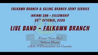 LIVE BAND - FALKAWN  BRANCH (INRINNI ZAN, FELLOWSHIP)