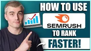 Semrush Tutorial: How to Do Keyword Research That Ranks Your Website