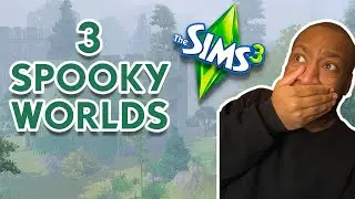 LET'S LOOK AT THREE SPOOKY WORLDS!! The Sims 3 World Overview