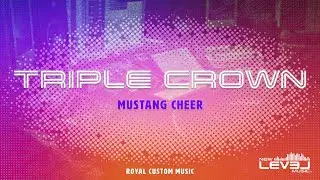 Тройная корона команды поддержки Mustang Cheer 2025-2026