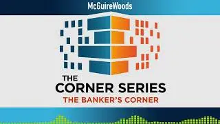 The Banker's Corner: The Cardiology Boom: Industry Experts Talk Market Trends and Opportunities
