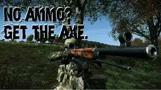 No ammo? Get the axe - DayZ Standalone