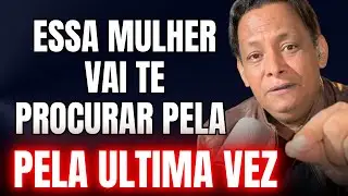 ESSA MULHER VAI TE PROCURAR PELA ULTIMA VEZ 🚨tá  doente e esconder algo de você