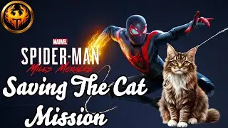 Saving The Cat Spider-Man | Marvel&rsquo;s Spider-Man Miles Morales Gameplay | Taou Gaming
