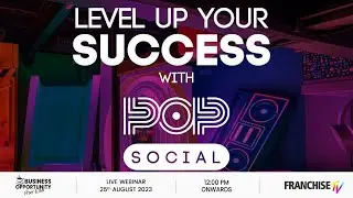 Pop Social : UK's Video Themed Bar & Playground Concept | Franchise Opportunity | Franglobal