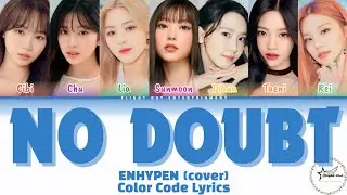 No Doubt - Enhypen (Cover)