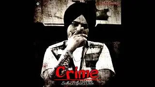 Crime Sidhu Moosa wala Song