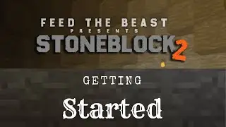 [New] Stoneblock 2 Minecraft Mod (Getting Started)