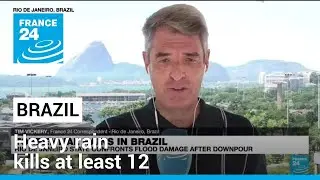 Brazil's Rio de Janeiro state confronts flood damage after heavy rain kills at least 12