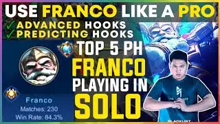 Franco Guide | How to Predict Hooks | Learn Advanced Tricks | Top 5  PH Franco Gameplay