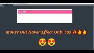 Mouse Out Hover Effect Only CSS ✨😍 @deandeveloper4045