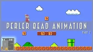 Super Mario Bros - Perler Bead Animation - Part 2