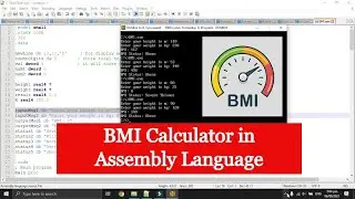BMI Calculator in Assembly Language | Body Mass Index Calculator in Assembly | MASM - 8086 - DOSBox