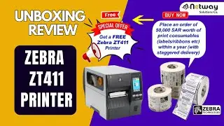 Zebra ZT411 Barcode Printer | Full Unboxing Review, Features & Best Price, offers, dealers  in KSA