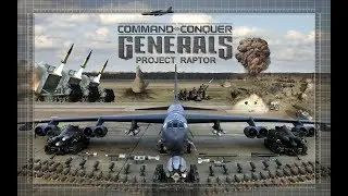 Generals Project Raptor v 9.1.18 (#1 ВВС США)