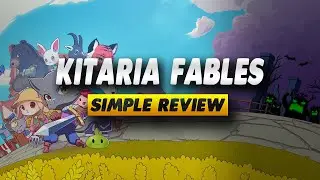 Kitaria Fables Xbox Review - Simple Review