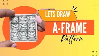 [1] A Frame - Easy Tangle Pattern for Beginners | Calm Drawing