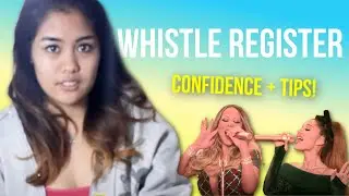 Sing Whistle Notes with Confidence!