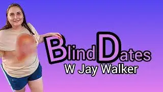 Blind Dates - Bleeding Out Your Eyes W: personal Trainer Samantha Walker