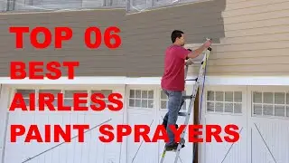 Best Airless Paint Sprayers  || Top 06  Best Airless Paint Sprayers For Home Use