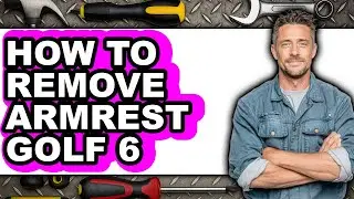 How to Remove Armrest Golf 6 - Step by Step