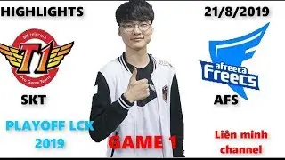 [Playoff LCK 2019] SKT vs AFS HighLights V&aacute;n 1 -Varus Trong Tay Teddy Bắn ch&aacute;y M&aacute;y