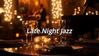 Late Night Jazz: Weekly sounds to set the evening mood # 10