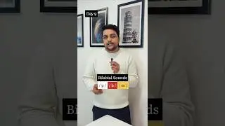 Day 9 | Bilabial Sounds in English | Pronunciation Explained in Hindi | English Pronunciation