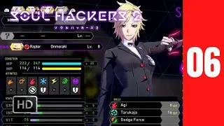 Soul Hackers 2 GAMEPLAY WALKTHROUGH - Arrow's FIRST Axis / Soul Matrix 😁! PS5 - PART 6