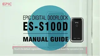EPIC [ES-S100D] Digital Door Lock Manual Guide