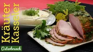 Rezept - Kräuter-Kasseler - Osterbrunch (Red Kitchen - Folge 320.1)