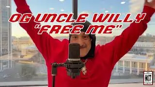 OG Uncle Willy- Free ME (ProdbyPercy)