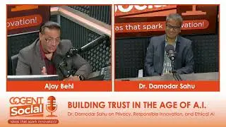 Building Trust in the age of AI | Ajay Behl and Dr. Damodar Sahu