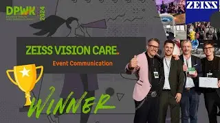 ZEISS Vision Care⎮Gewinner Event Communication⎮Kampagnentrailer⎮DPWK 2024