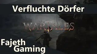 Verfluchte D&ouml;rfer Tipps | Wartales Early Access