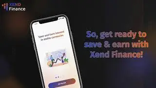 Xend Finance Mobile App Whitelist is Live | Pre-Sign up Now