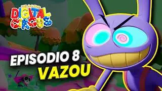 Digital Circus Episódio 8 - TODOS os VAZAMENTOS | Circo Digital