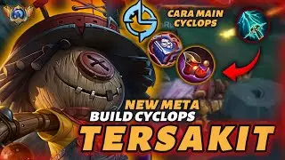 META BUILD CYCLOPS TERSAKIT 2025 - BUILD CYCLOPS PALING SAKIT NO COLDOWN MLBB