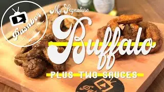 How To Make Buffalo Wings + 2 Sauces | Pasabor Network