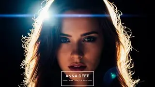 ANNA DEEP - Slow Burn in My Chest