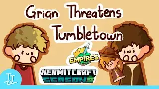 Grian Threatens Tumble Town | Hermitcraft x Empires Animatic |