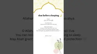 Dua before sleeping 🤲 #dua #meaning #allah #islam #muslim #history #ummah #peace #life #allah