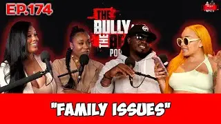 The Bully and the Beast Podcast Ep 174 