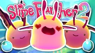 FLUTTER SLIMES ARE BEST SLIMES! | Slime Rancher 2 #3